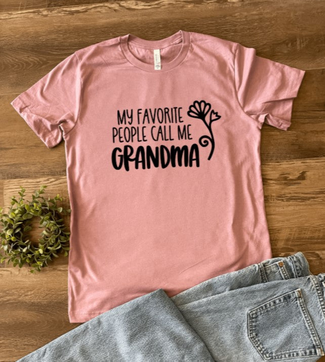 My Favorite People Call Me Grandma