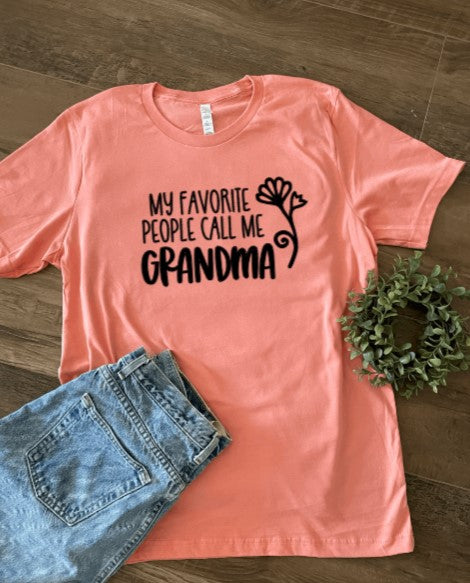 My Favorite People Call Me Grandma