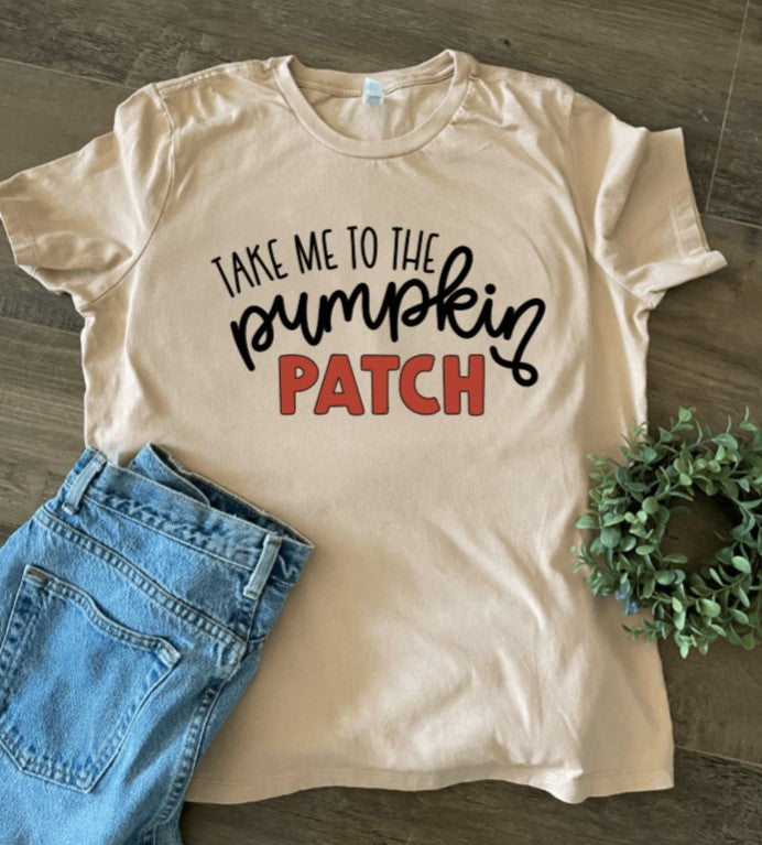 Take me to the Pumpkin Patch Tee