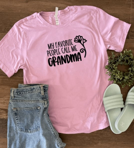 My Favorite People Call Me Grandma